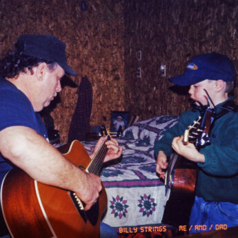 BILLY STRINGS Me / And / Dad