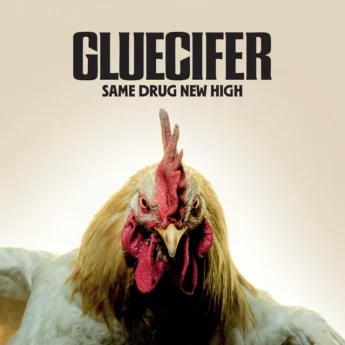 GLUECIFER Same Drug New High
