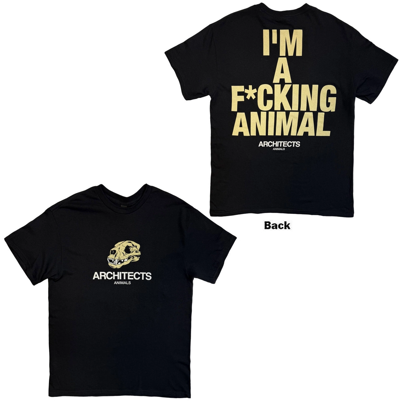 T-shirt ARCHITECTS I'm A F*cking Animal T-shirt ARCHITECTS I'm A F*cking Animal