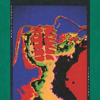 GENGHIS TRON Signal Fire